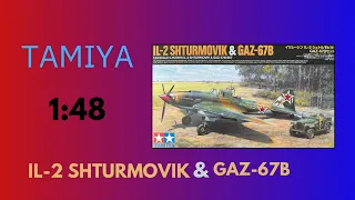 Tamiya ILYUSHIN IL-2 SHTURMOVIK & GAZ-67B SET 1:48