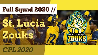 St. Lucia Zouks Final Squad CPL 2020 ǀ SLZ Full Players List ǀ CPL 2020 Squad List