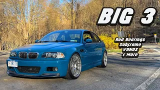 E46 M3 Big 3: Rod Bearing Replacement, Subframe Reinforcement, VANOS Overhaul