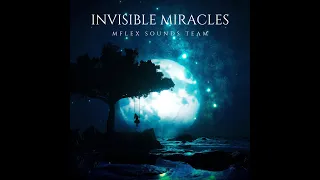 Mflex Sound Team - BRAND NEW!  Invisible Miracles premier (nov.13) 4:30 pm