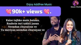 Dhadkan Ye kehti hai (lyrics) by Arijit Singh | Neha Kakkar | Music World.