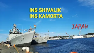 Indian Navy Ships in Japan | INS SHIVALIK | INS KAMORTA