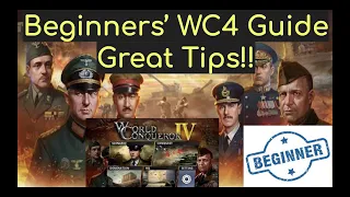 World Conqueror 4 (WC4) The Ultimate Guide: Gameplay, Generals, Tips. Perfect guide for beginners !