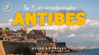 Top 15 des incontournables d'Antibes, France