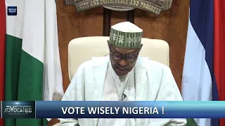 ADVOCATES EP 230: VOTE WISELY NIGERIA!