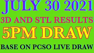 LOTTO RESULTS TODAY 5PM DRAW 3D AND STL JULY 30 2021