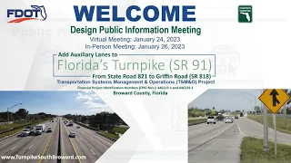 Add Auxiliary Lanes to Florida's Turnpike from SR 821 to Griffin Road Design Public Meeting video