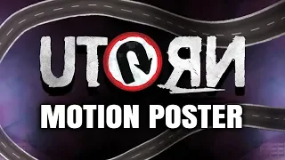 U Turn (2019) Official Hindi Dubbed Motion Poster | Samantha, Aadhi Pinisetty, Bhumika Chawla