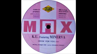 Ku Minerva - Llorando Por Ti (1994)