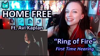 Love Is a Burning Thing! HOME FREE ft Avi Kaplan - Ring of Fire - (Reaction) First Time Hearing!