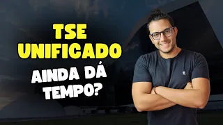 TSE UNIFICADO - Ainda dá tempo de se preparar para Técnico e Analista Judiciário?