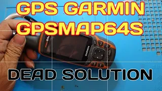 How To Repair GPS Garmin GPSMAP64s Can't Power On | #@SanService