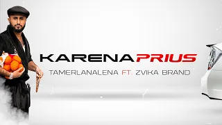 TamerlanAlena ft. Zvika Brand - Karena Prius ( Official Video 2020 )