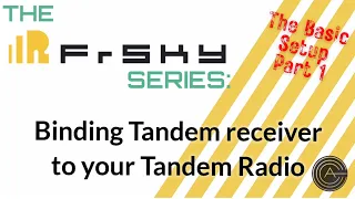 The Frsky Series: New Model Setup. Binding Tandem Receiver (Freewing F-16 70mm EDF)