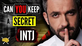 7 Things INTJs REALLY Don't Want You To Know About Them - INTJ Secrets