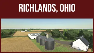 RICHLANDS, OHIO – First Look & Map Tour – Farming Simulator 22