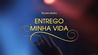 09 - Entrego Minha Vida - Adoradores