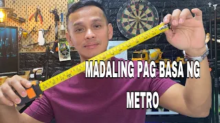 ANG TAMANG PAGBASA NG METRO SA MADALING PARAAN. HOW TO READ STEEL TAPE OR TAPE MEASURE?