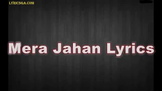 Mera Jahan Lyrics Song | Gajendra Verma | Latest Hindi Songs 2017