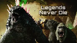 Godzilla x Kong | Legends Never Die