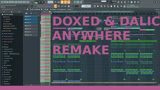 Doxed & Dalic - Anywhere (C&37 Remake) + FLP