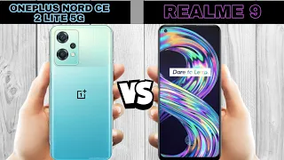 oneplus nord ce 2 lite 5g vs realme 9 full comparison.