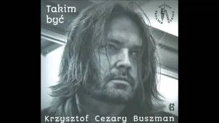 Nie, nie odchodź -Jarosław Jar Chojnacki - K.C. Buszman #polskiepiosenki #poezja #polishmusic