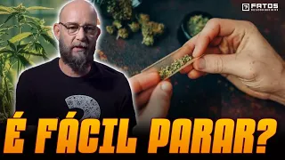 O que acontece com seu corpo quando você para de fumar maconha?