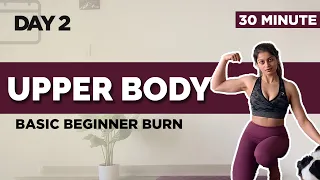 BEGINNERS | 30 MIN | UPPER BODY WORKOUT | NO EQUIPMENT | DAY 2 OF 30