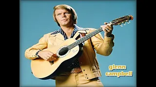 glenn campbell - yesterday when i was young - 1974