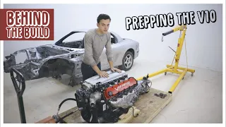 PREPPING THE V10 - V10 RX7 - BEHIND THE BUILD EP.1