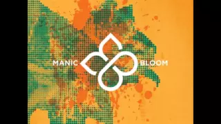 Manic Bloom - Never back down [Lyrics]