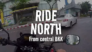 Ride North out of Bangkok