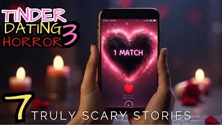 7 Scary Tinder Online Dating Stories That Will Haunt You Forever