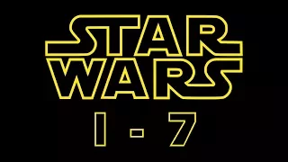 STAR WARS Episode 1-7 in 24 Minuten