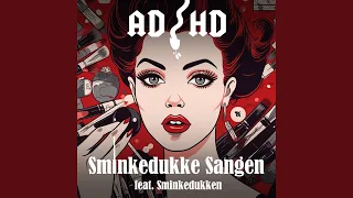 Sminkedukke Sangen (feat. Sminkedukken)