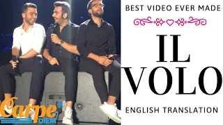 Il Volo Best Video Ever Made Now Translated into English.