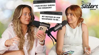 Wedding Horror Stories: lost vows, peeing in your wedding dress and drugged out DJs | Ep20