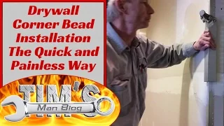 Drywall Corner Bead Installation The Quick and Painless Way