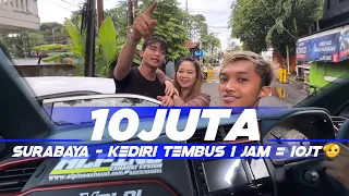 DI TANTANG FAUZI JOYCE SURABAYA - KEDIRI 1JAM = 10JT