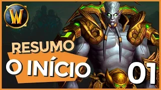 A História do Warcraft / WoW - Ep 01 - O Início