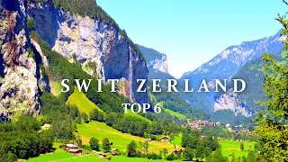 Top 6 Switzerland Must See Destinations 🇨🇭