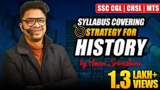 Syllabus Covering Strategy for History By Aman Sir || GS for SSC CGL|| CHSL | MTS |  #8948808438