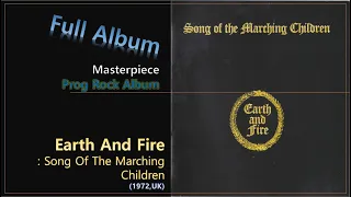 [Prog F.A]#31. Earth And Fire - Song Of The Marching Children(1972,UK)