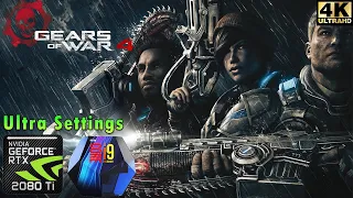 Gears Of War 4 | 4K | Ultra Settings | RTX 2080 Ti | i9 9900k 5GHz