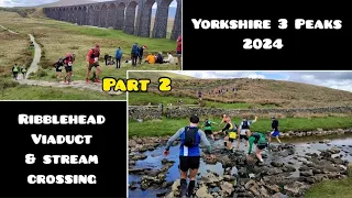 Yorkshire Three Peaks 2024 - Part 2 - Ribblehead Viaduct & river crossing and towards Whernside