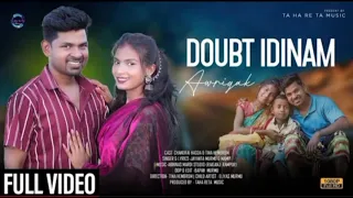 Doubt Idinam Awriyak// New Santali Full video 2022 Chandr