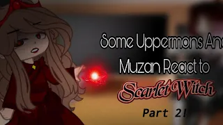 ||Some Uppermons And Muzan React to Scarlet Witch|| (2/2) part 2 With Agatha||