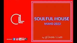 SOULFUL HOUSE MAYO 2022