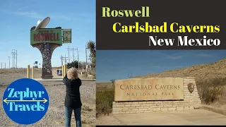 Roswell & Carlsbad Caverns New Mexico / Winter Road Trip (Part 4) | RV Lifestyle